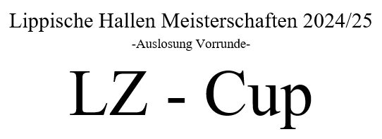 LZ Cup Auslosung 2024_25